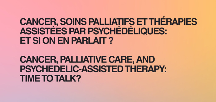 Coolturalia - Cancer, palliative care, and psychedelic-assisted therapy