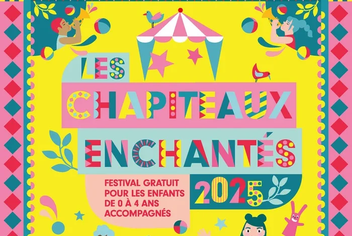 Coolturalia - Les Chapiteaux Enchantés 2025