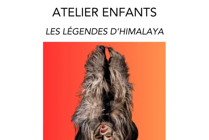 Coolturalia - Atelier enfants : Les légendes d’Himalaya