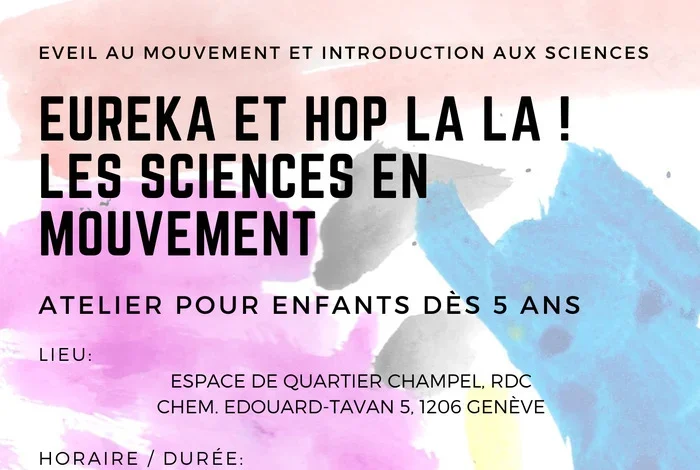 Coolturalia - Eureka et hop la la! Les sciences en mouvement