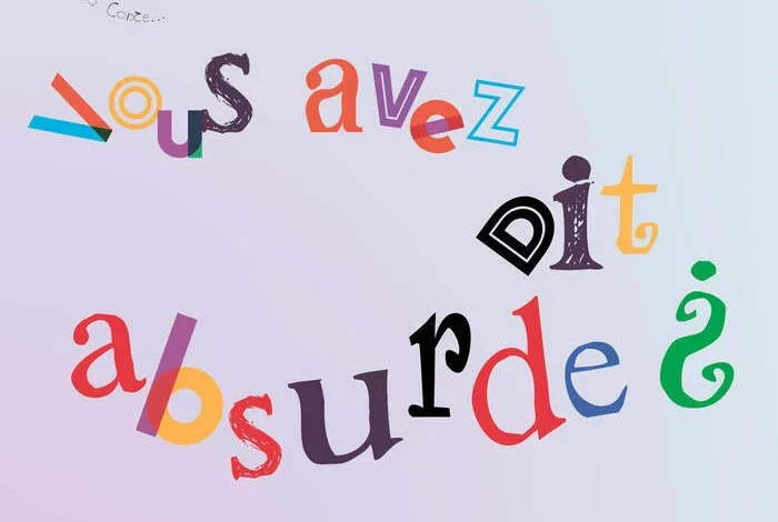 Coolturalia - Vous avez dit absurde?