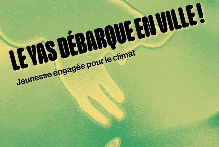 Coolturalia - Le YAS débarque en ville ! Jeunesse engagée pour le climat