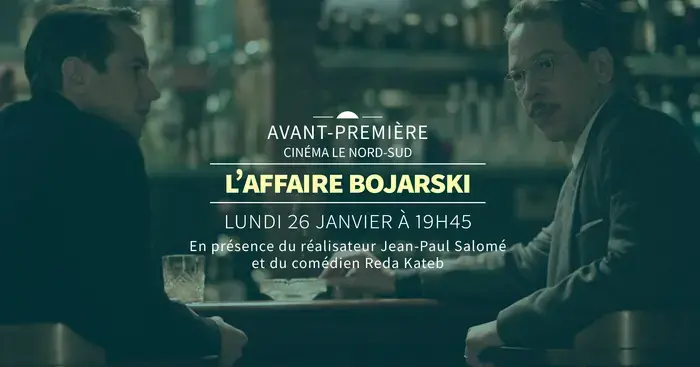 Coolturalia - Premiere : L'Affaire Bojarski