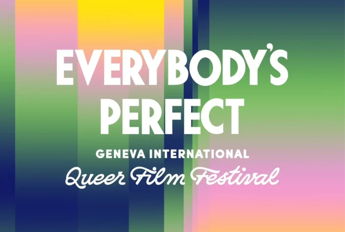 Coolturalia - Everybody's Perfect - Geneva International Queer Film Festival