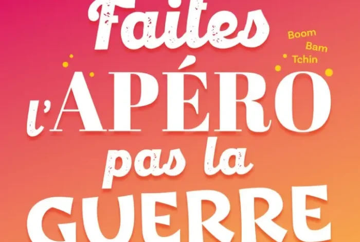 Coolturalia - Faites l’apéro pas la guerre