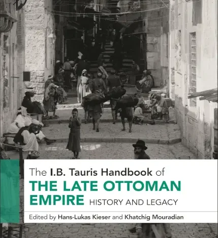 Coolturalia - The I.B. Tauris Handbook of the Late Ottoman Empire