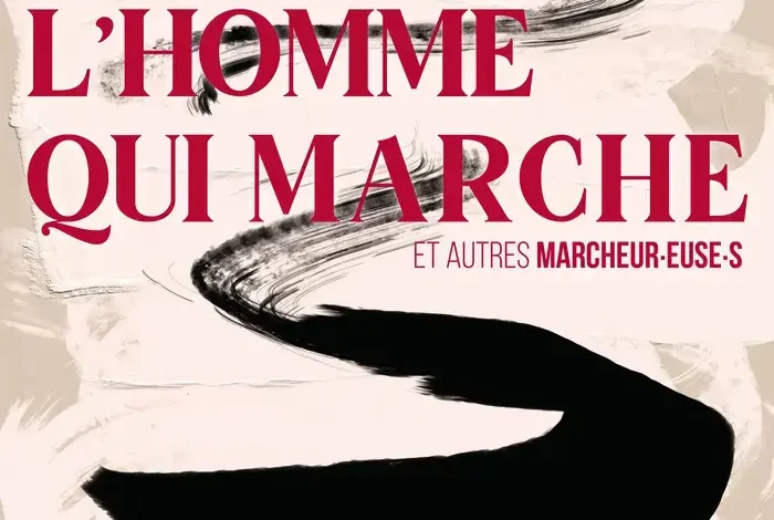 Coolturalia - L'homme qui marche et autres marcheur·euse·s