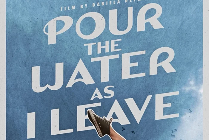 Coolturalia - Geneva Premiere: Pour the Water as I Leave