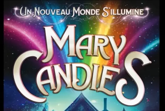 Coolturalia - Mary Candies "Un Nouveau Monde S'Illumine"